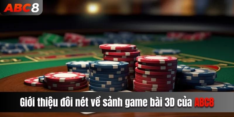 Khám phá sảnh game bài ABC8 được ưa chuộng