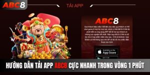 Hướng Dẫn Tải App ABC8 Cực Nhanh Trong Vòng 1 Phút